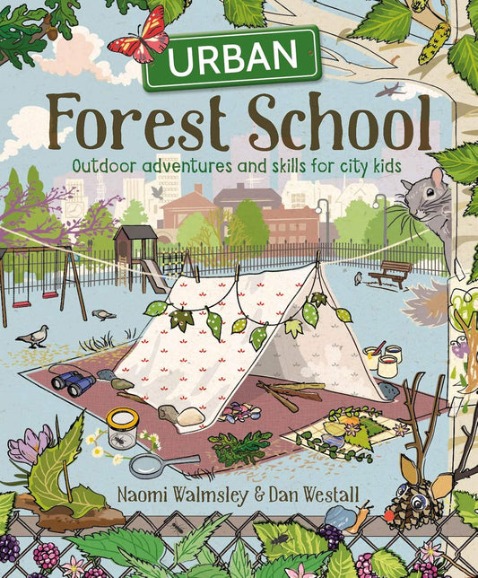 Urban Forest School - Ages 7+