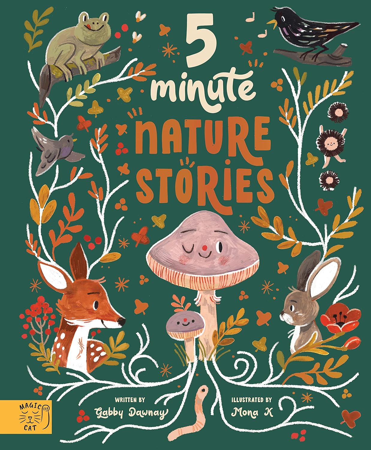 5 Minute Nature Stories: True tales from the Woodland - Ages 5+