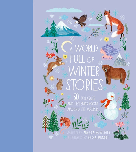 A World Full of Winter Stories - Ages 5+